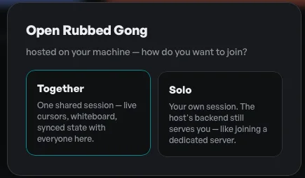 An 'Open Rubbed Gong' prompt offering two choices: Together (a shared session) or Solo (your own session).
